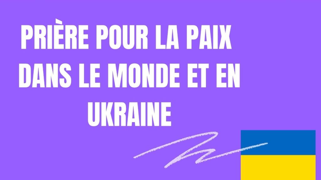 prière paix ukraine