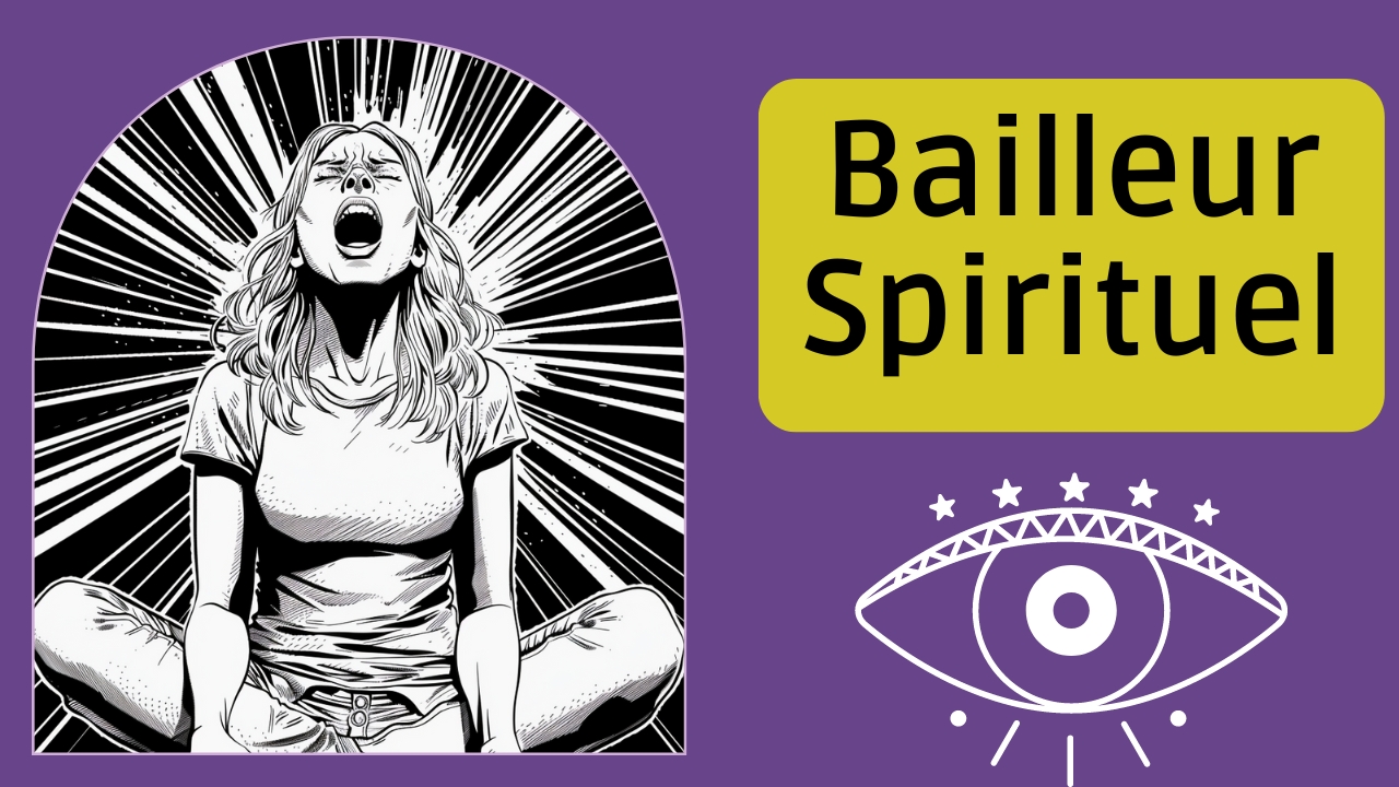 Si tu bâilles, c’est que tu es quelqu’un de spirituel !